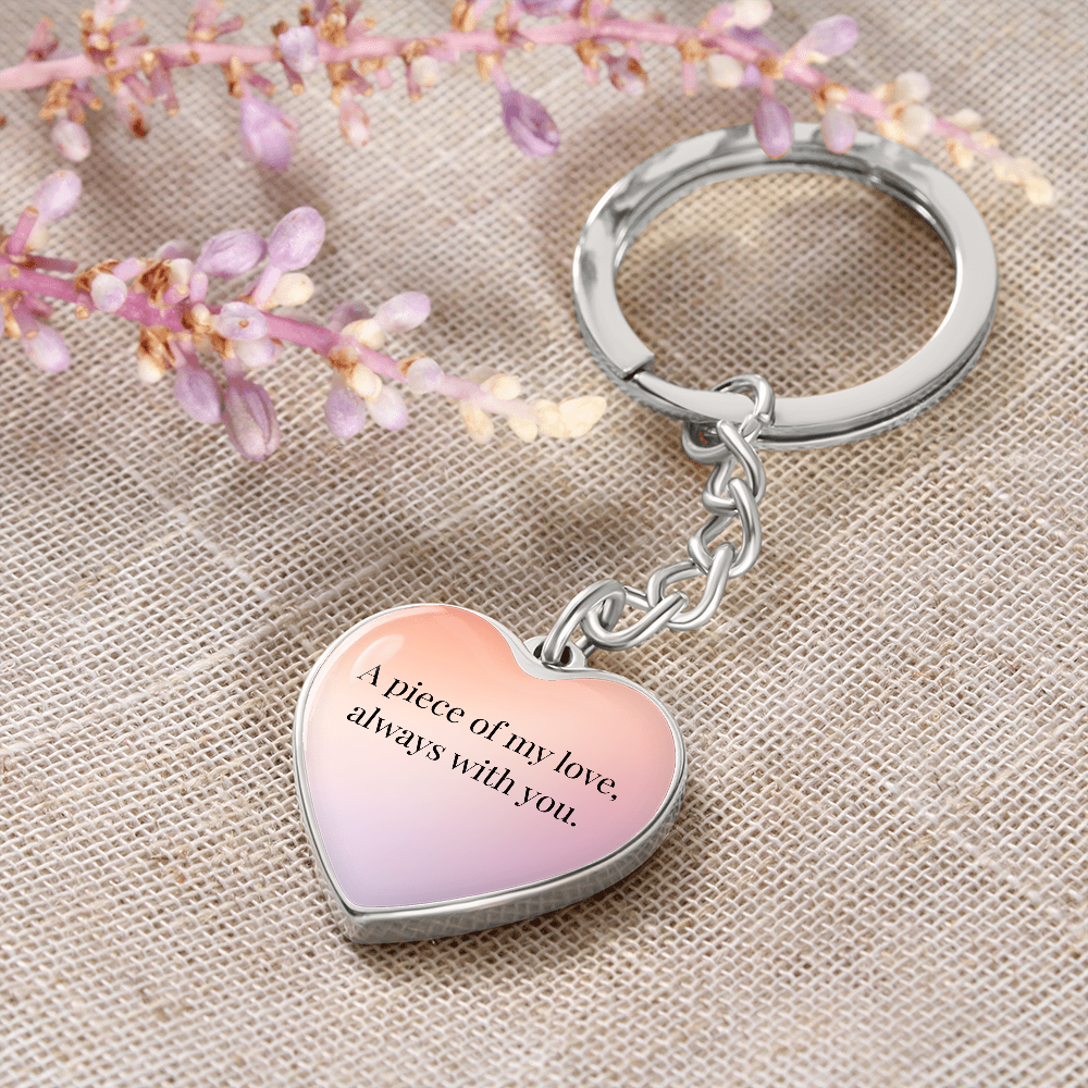 "A Piece of My Heart" Keychain - Matches "Shine On, My Star" Necklace from Mom - Always From Mom