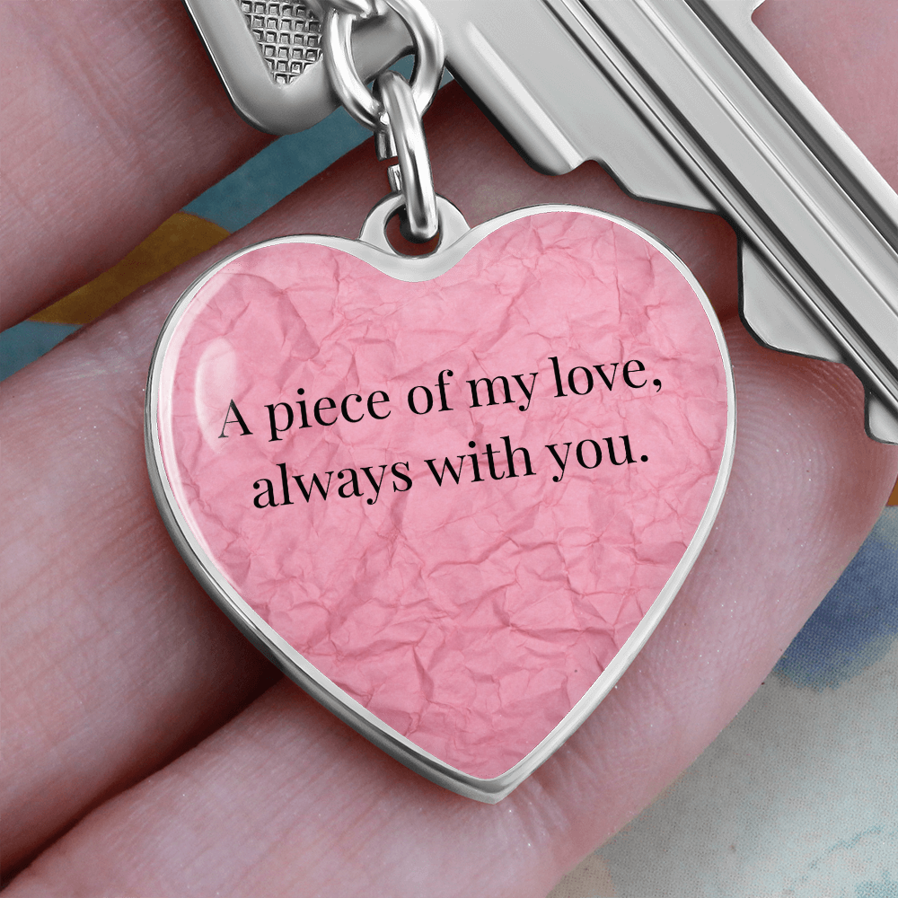 "A Piece of My Heart" Keychain – Complements the Full Circle of Love Collection - Always From Mom