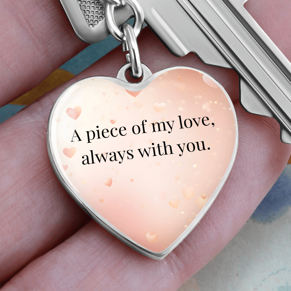 "A Piece of My Heart" Keychain - Matches To My Daughter - "You Are My Always" Necklace from Mom - Always From Mom