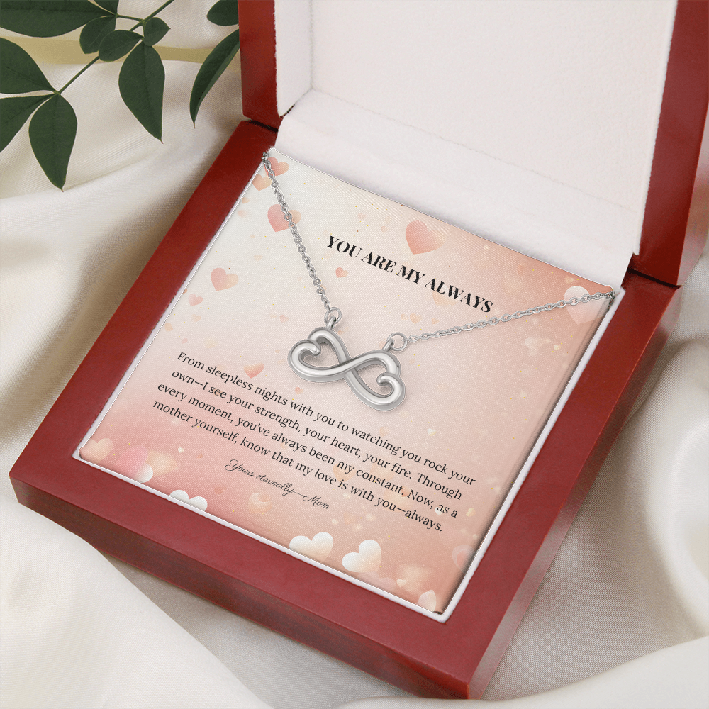 To My Daughter – "You Are My Always" Necklace from Mom - Always From Mom