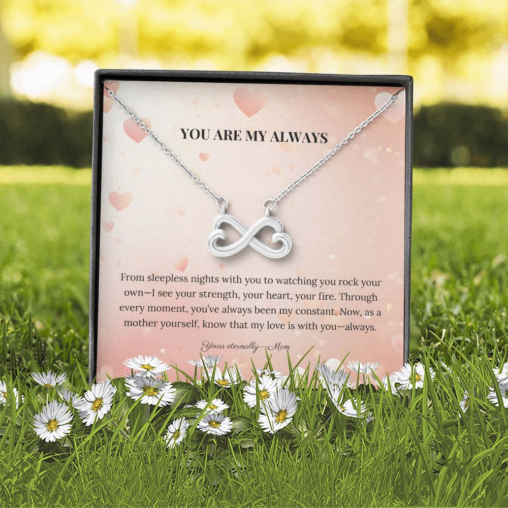 To My Daughter – "You Are My Always" Necklace from Mom - Always From Mom