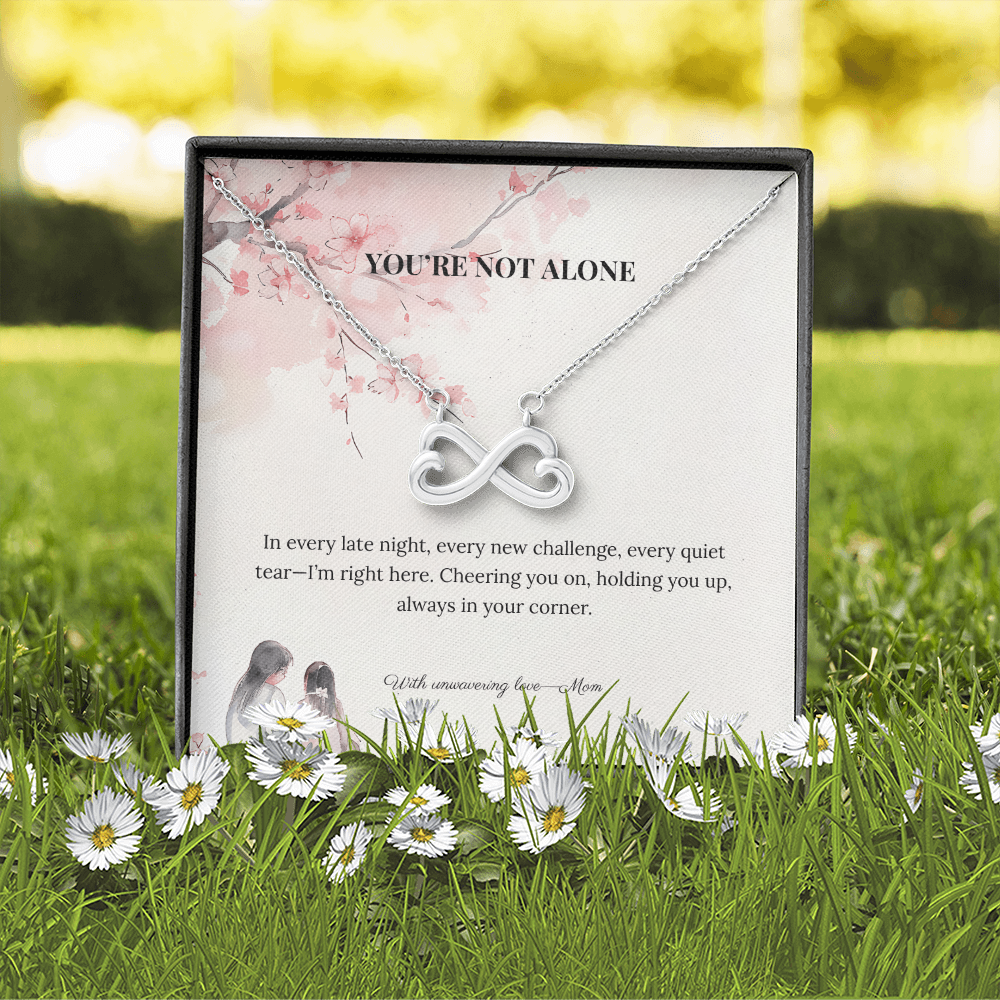 You're Not Alone – Endless Love Necklace