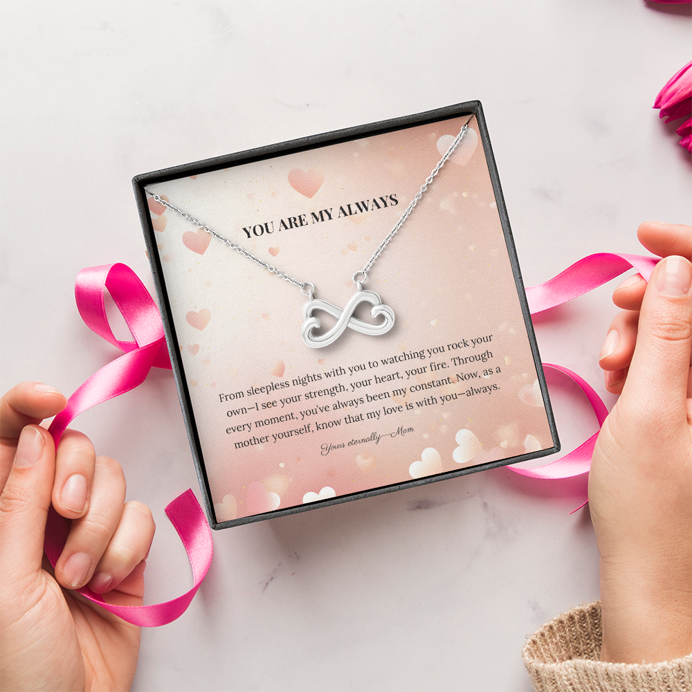 To My Daughter – "You Are My Always" Necklace from Mom - Always From Mom