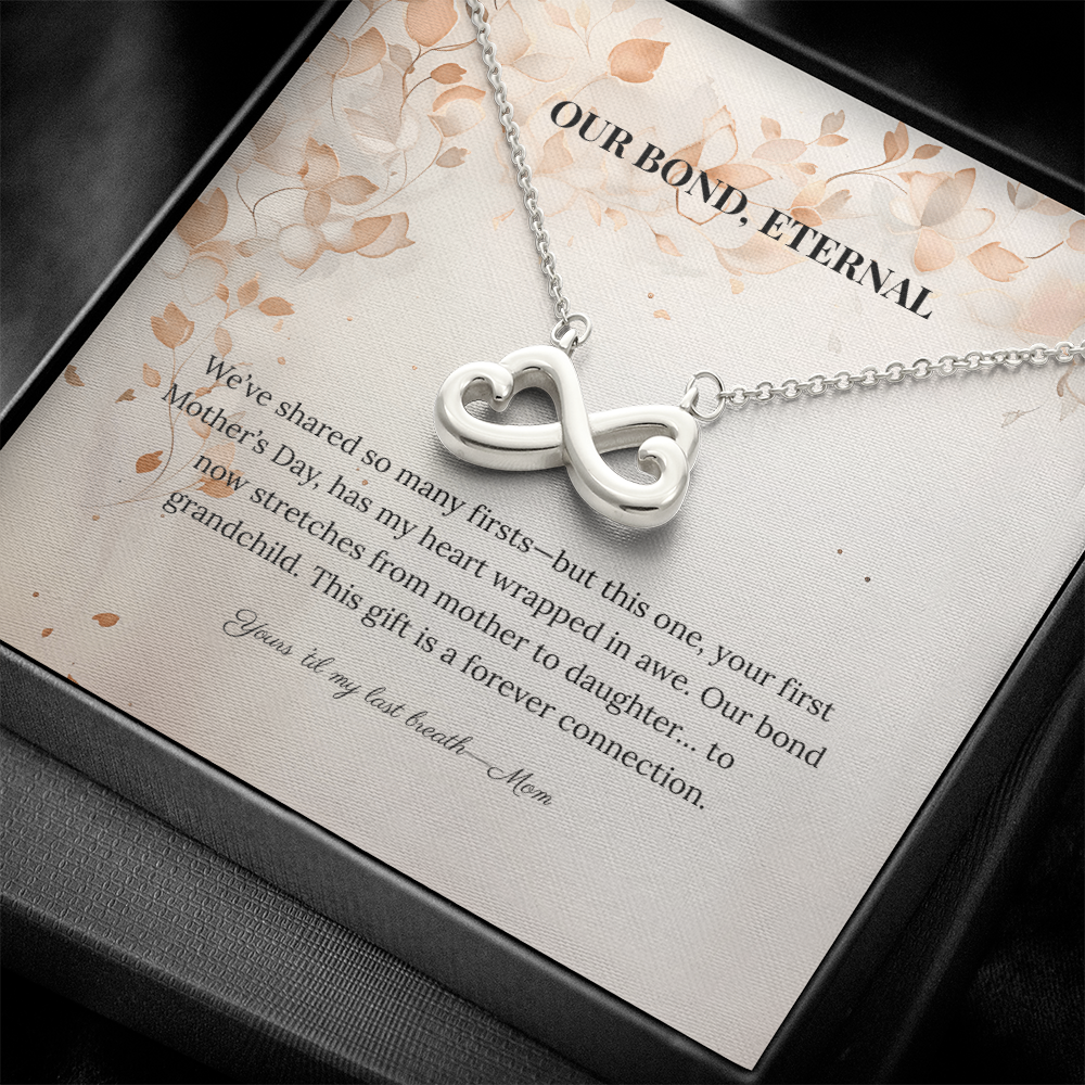 "Our Bond, Eternal" Necklace from Mom - Always From Mom