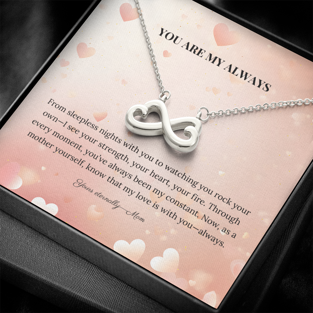 To My Daughter – "You Are My Always" Necklace from Mom - Always From Mom
