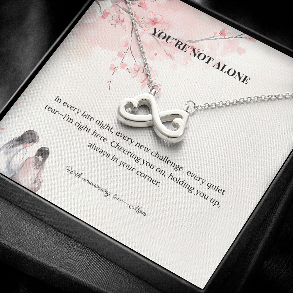 You're Not Alone – Endless Love Necklace