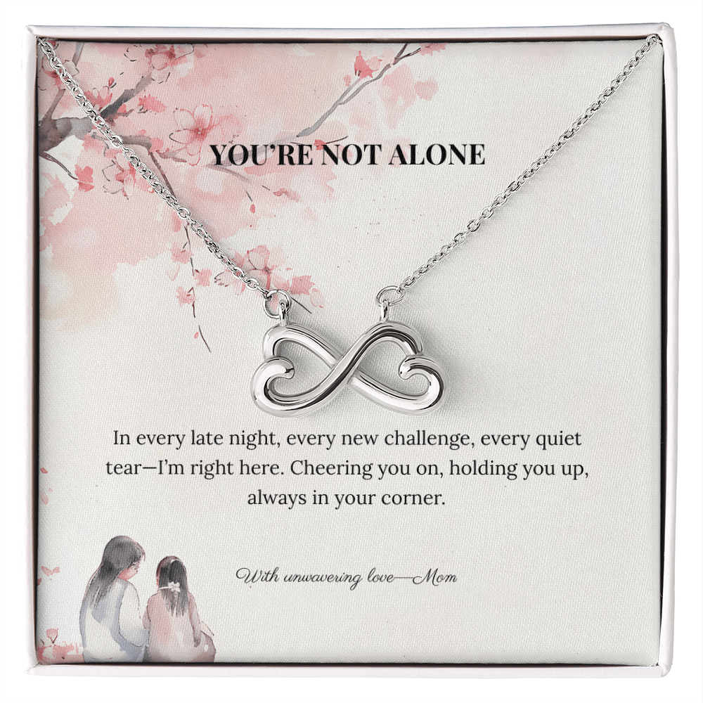 You're Not Alone – Endless Love Necklace