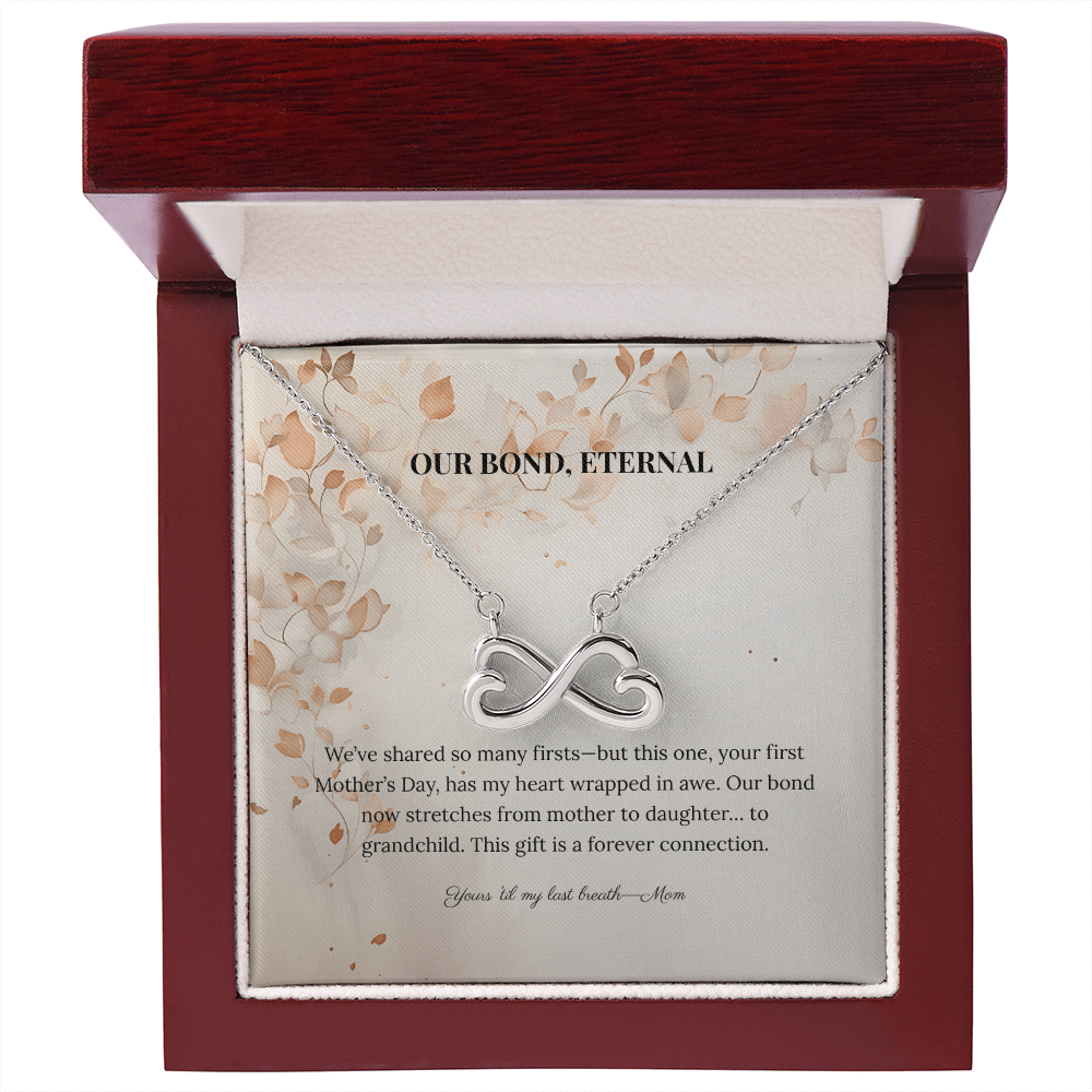 "Our Bond, Eternal" Necklace from Mom - Always From Mom
