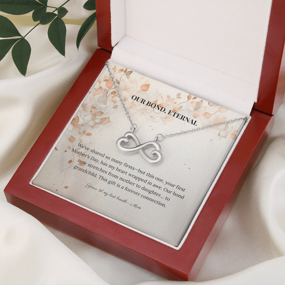 "Our Bond, Eternal" Necklace from Mom - Always From Mom