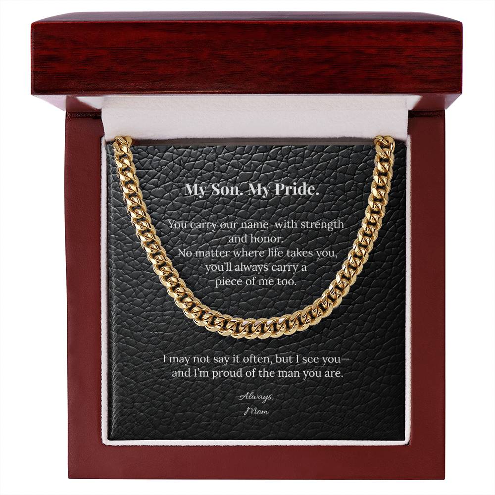 "My Son. My Pride." Cuban Link Chain Gift from Mom