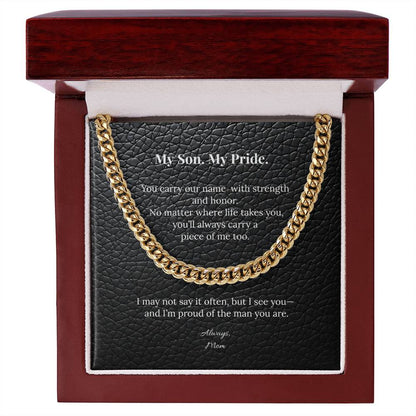 "My Son. My Pride." Cuban Link Chain Gift from Mom
