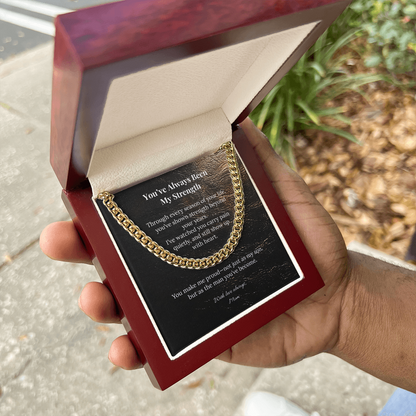 To My Son – You've Always Been My Strength | Cuban Link Chain from Mom
