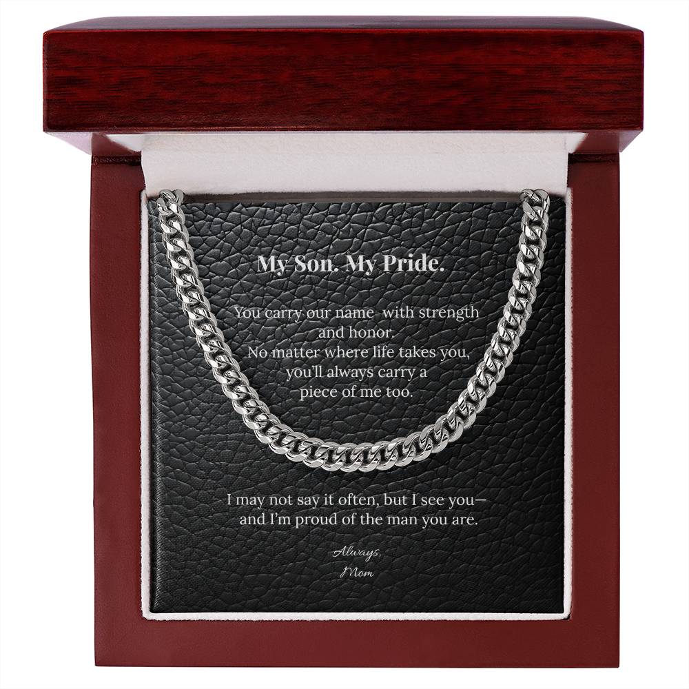 "My Son. My Pride." Cuban Link Chain Gift from Mom